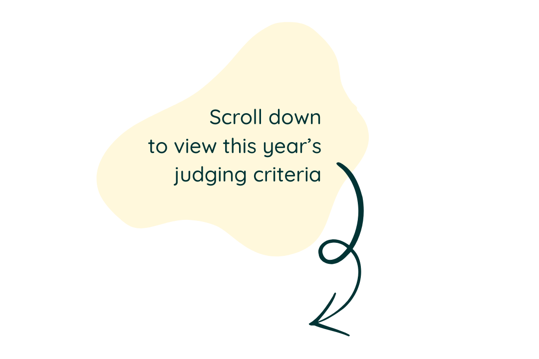 scrolldown-judging-criteria Scroll down to view this year's judging criteria